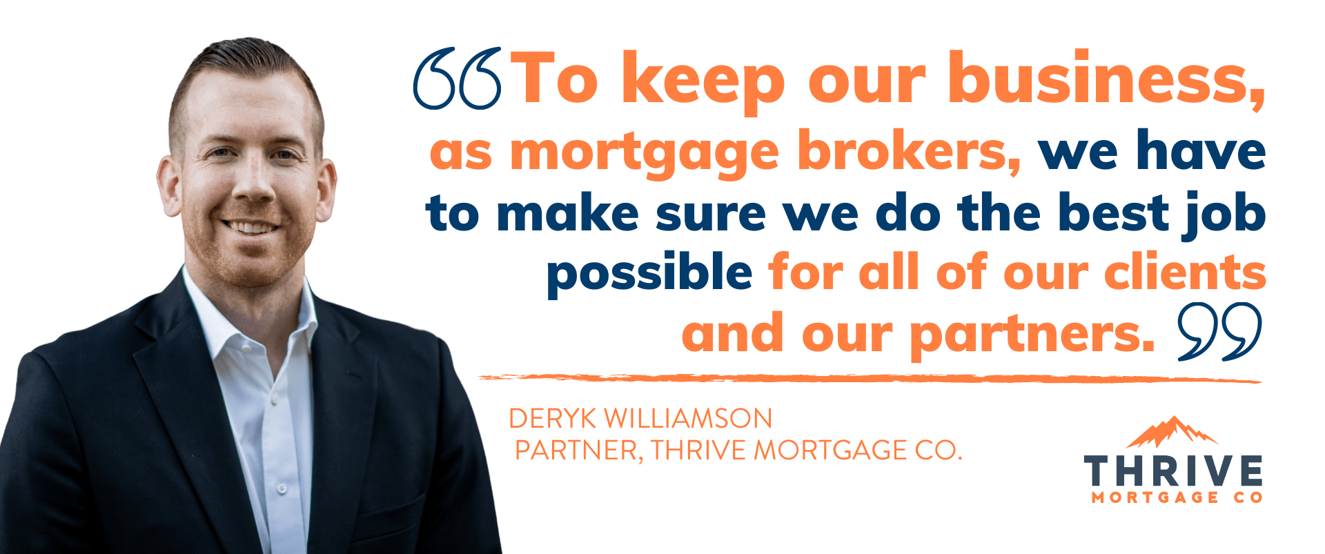 A man in a suit is standing next to a quote about mortgage brokers.