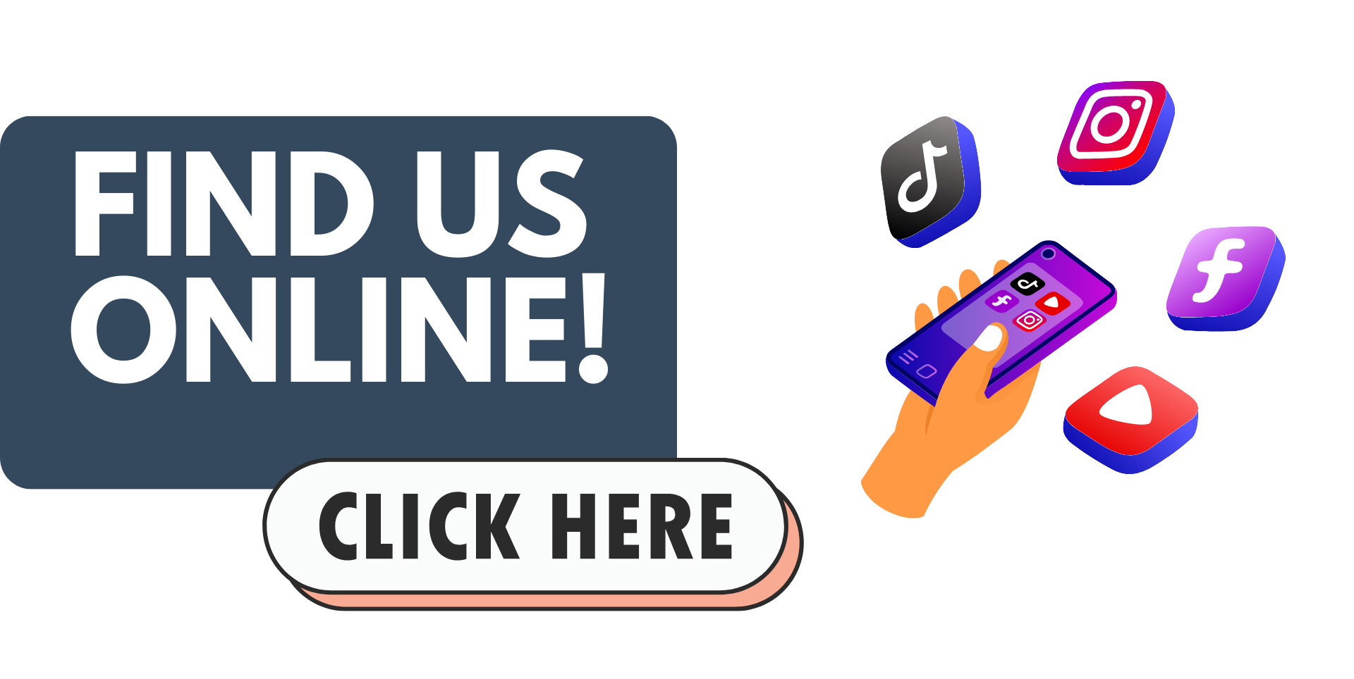 A hand is holding a cell phone next to a button that says `` find us online ! click here ''.
