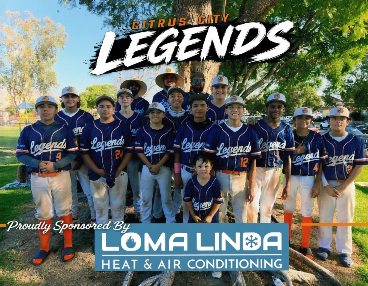 City Citrus Legends Baseball — Sponsored by Loma Linda Heat & Air