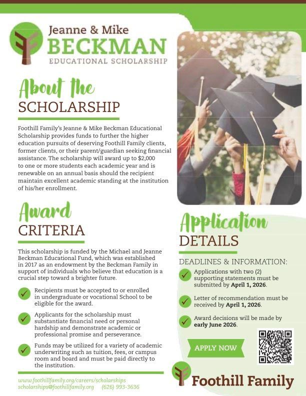 Flyer for the Jeanne & Mike Beckman Educational Scholarship by Foothill Family, detailing award criteria and deadlines.