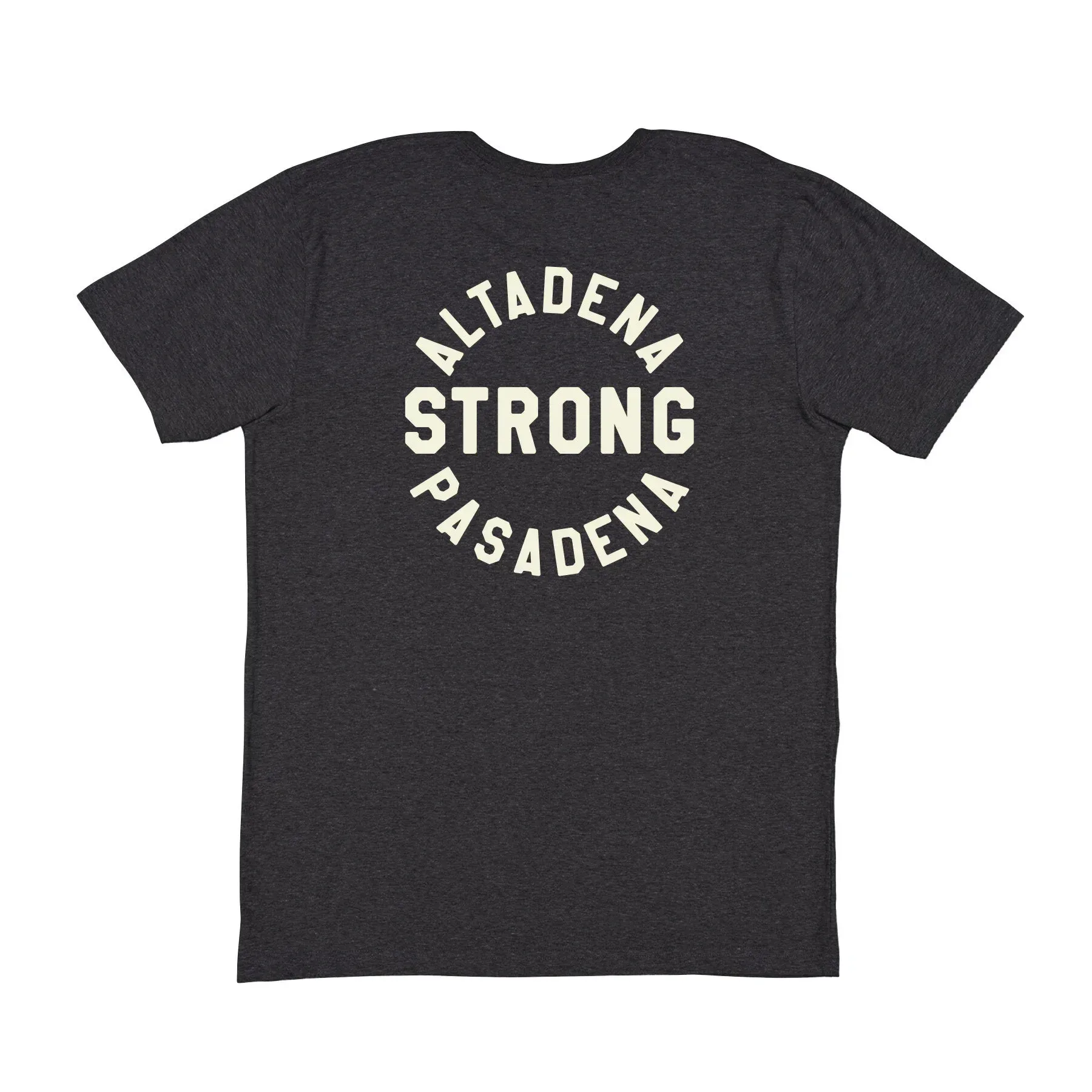 A black t-shirt that says altadena strong pasadena