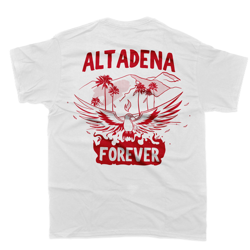 The back of a white altadena forever t-shirt