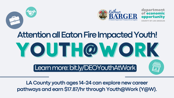 Flyer for LA County Youth@Work program for Eaton Fire impacted youth, ages 14-24, offering career pathways at $17.87/hr.