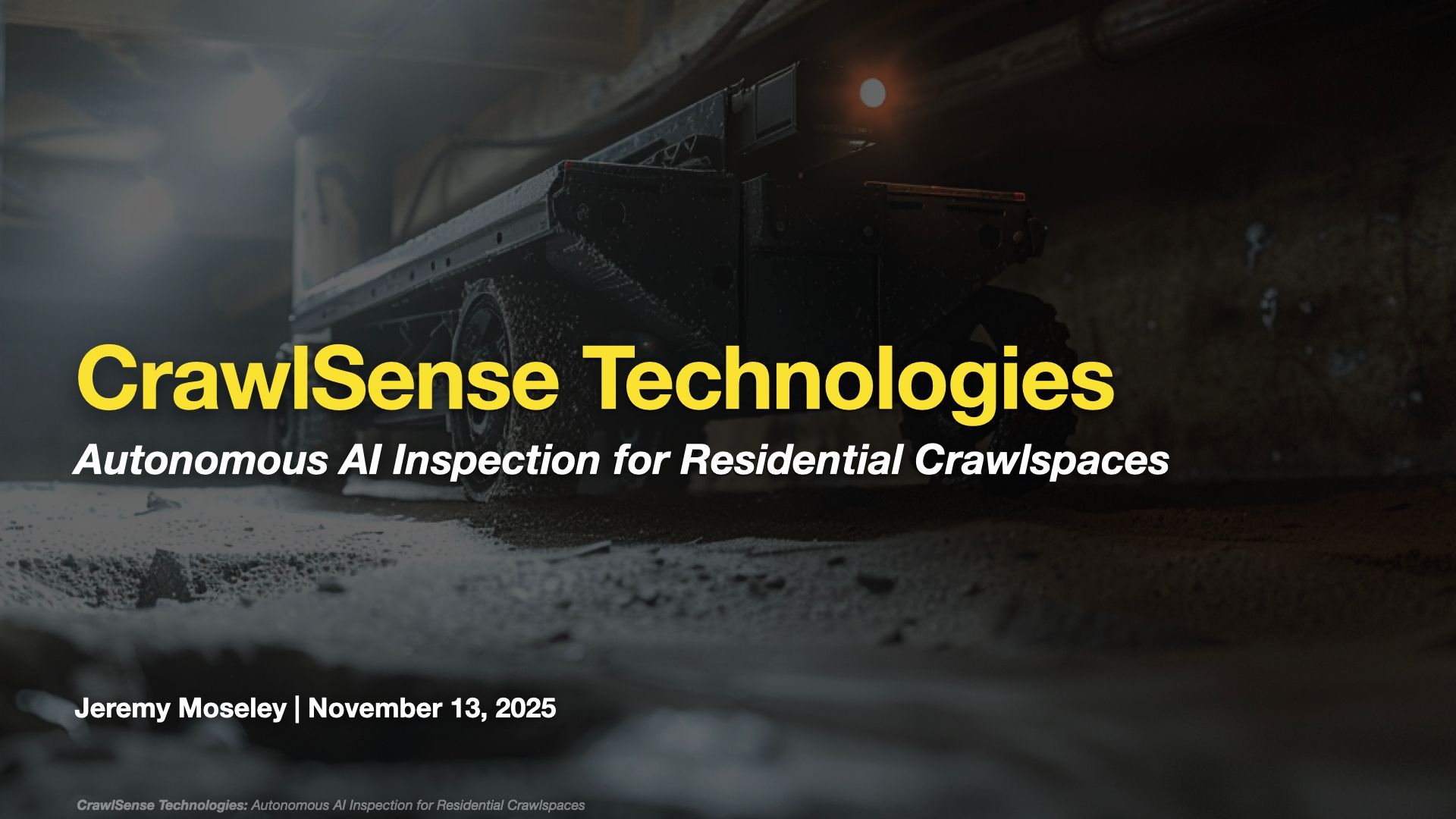 CrawlSense Technologies banner with yellow logo over a dark crawlspace inspection scene and slogan text