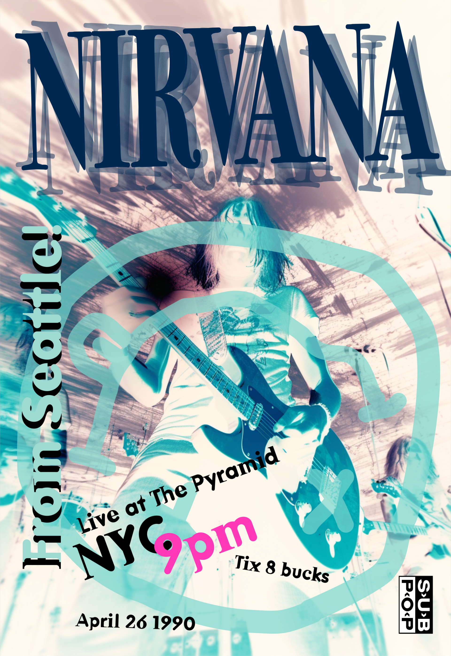 Nirvana concert poster with blue band name, turquoise logo, and date April 26, 1990.