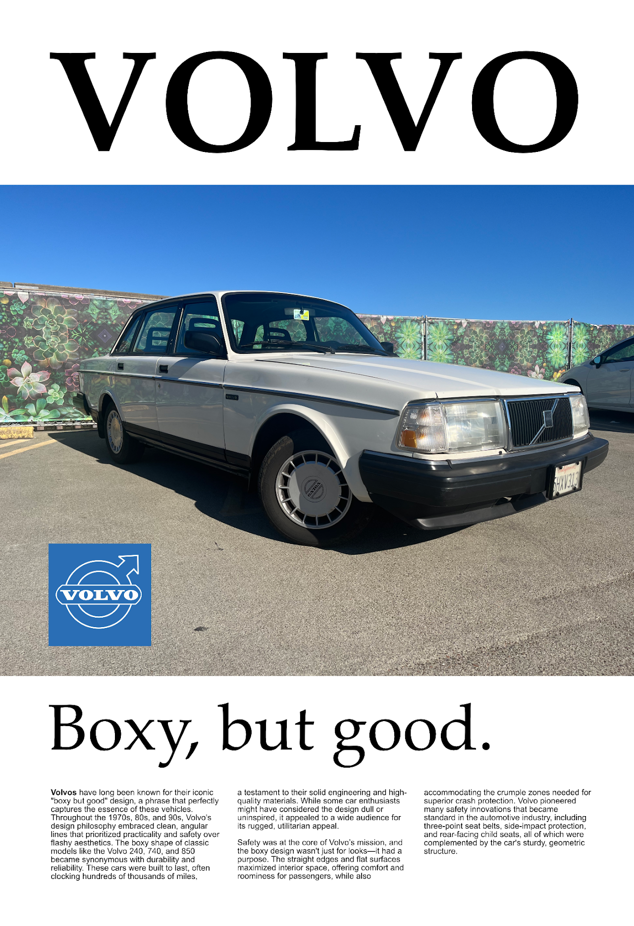 Vintage gray Volvo sedan in a roadside ad with the headline “VOLVO” and slogan “Boxy, but good.”
