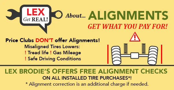 Lex brodie's offers free alignment checks on all installed tire purchases | Lex Brodies