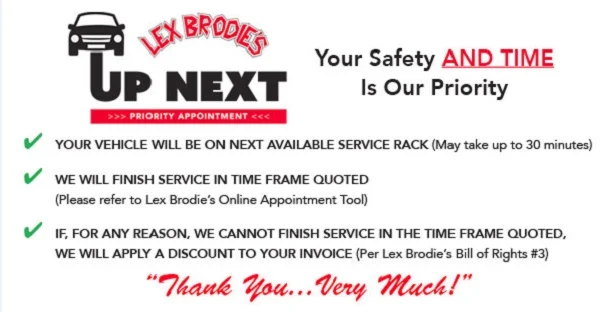 A poster for Lex Brodies up next that says your safety and time is our priority | Lex Brodies