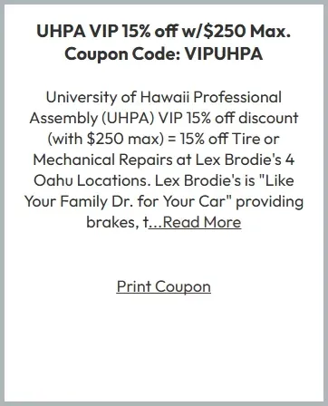 University of Hawaii Professional Assembly (UHPA) VIP 15% off with $250 Max | Lex Brodie's