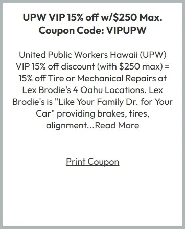 United Public Workers Hawaii (UPW) VIP 15% off with $250 Max | Lex Brodie's