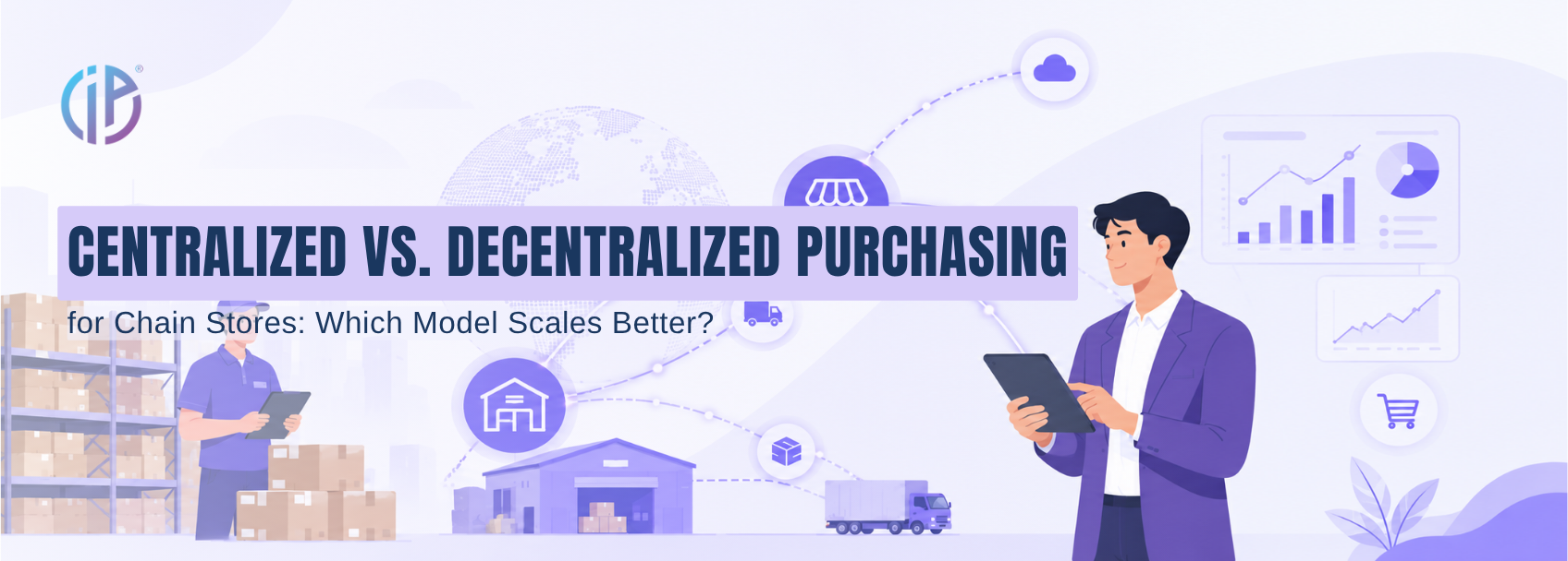 centralized vs decentralized purchasing for chain stores