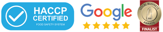 Logos for HACCP certification, Google five-star rating, and Local Business Award finalist.