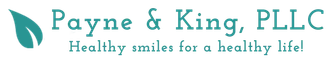 Payne & King, PLLC logo with teal leaves and the slogan &ldquo;Healthy smiles for a healthy life!&rdquo;