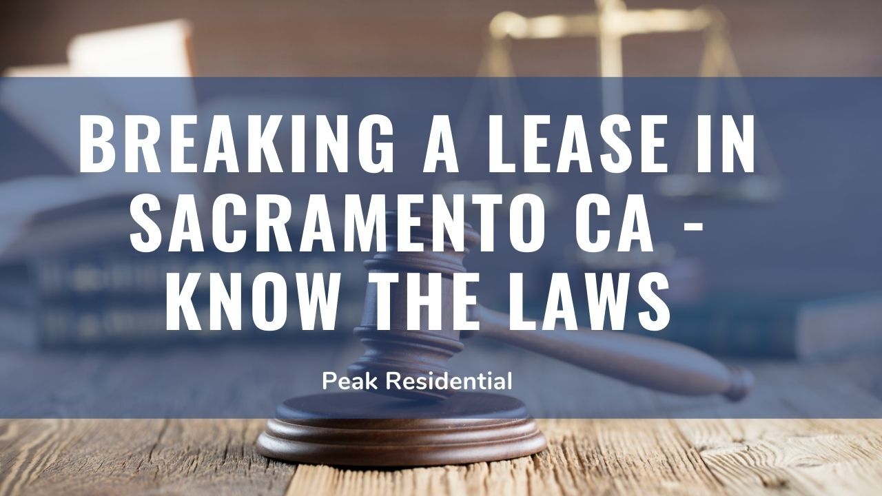 Breaking a Lease in California Know Your Rights