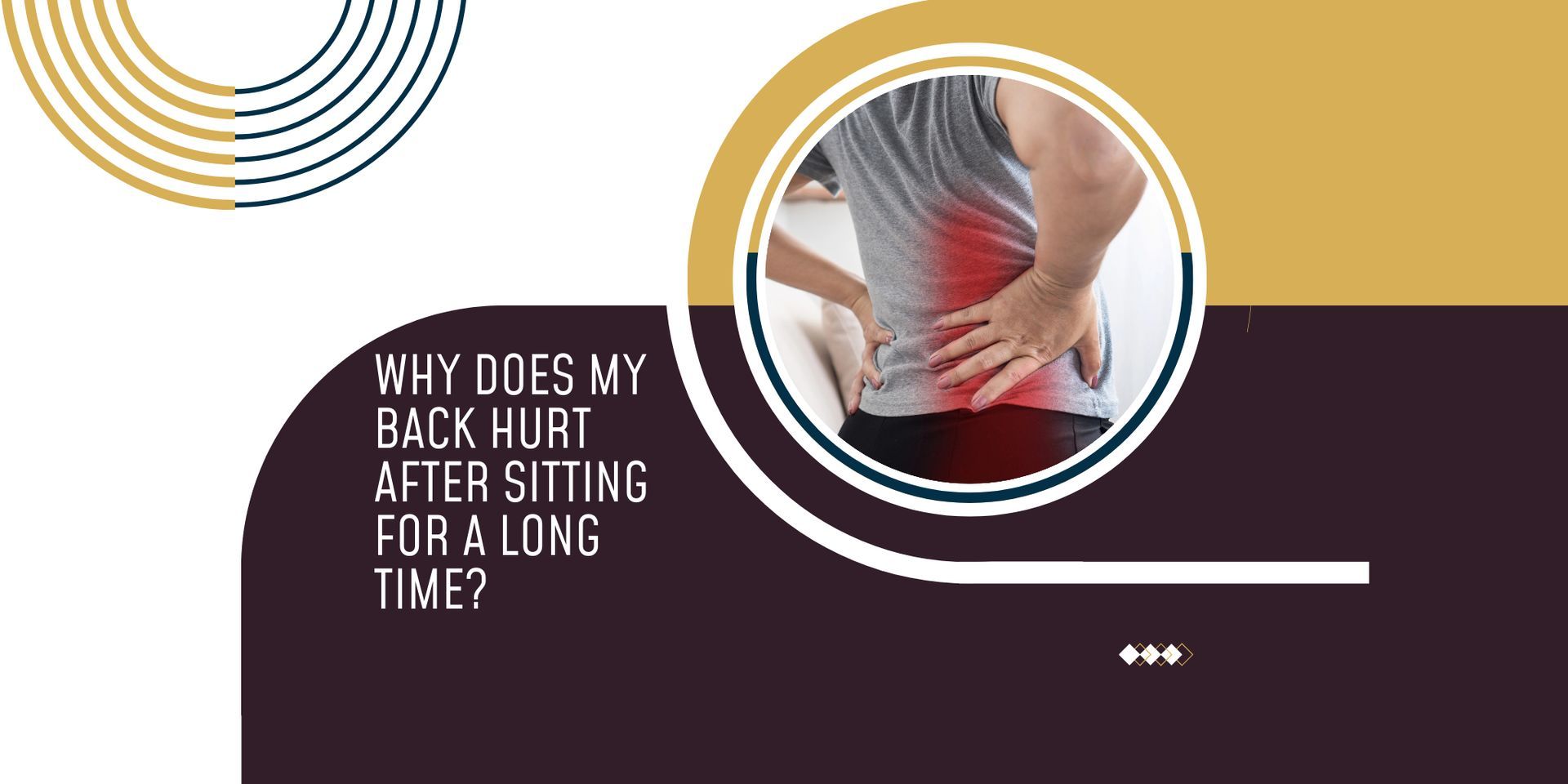 Why Does My Back Hurt After Sitting for a Long Time?