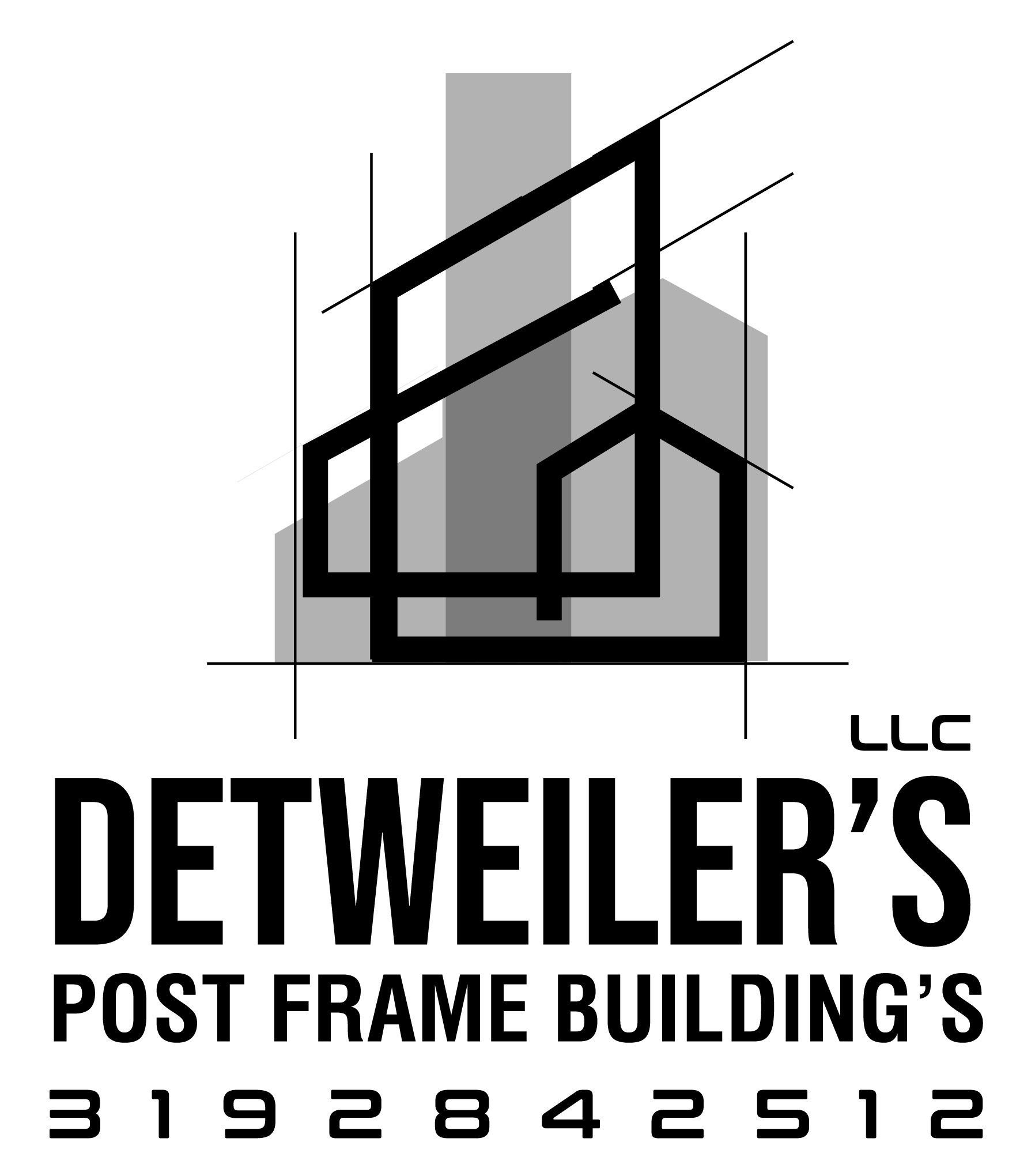 Detweiler’s Post Frame Buildings Detweiler’s Post Frame Buildings