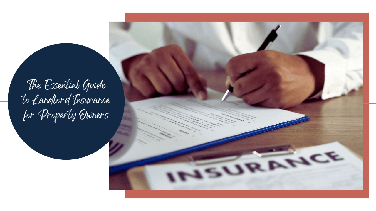 The Essential Guide to Landlord Insurance for Property Owners in Southern California - Article Banner