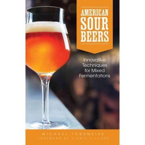 A book titled american sour beers shows innovative techniques for mixed fermentations