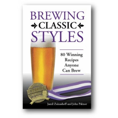 A book titled brewing classic styles 80 winning recipes anyone can brew