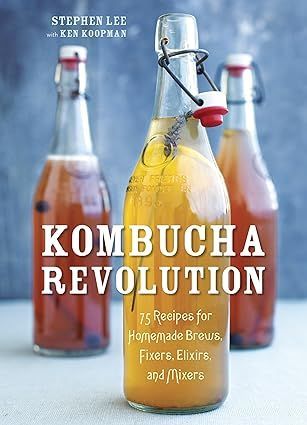 A book called kombucha revolution by stephen lee
