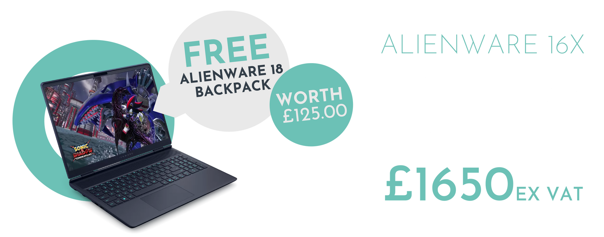 Alienware 16X laptop with a free Alienware 15 backpack, worth £125. Priced at £1650 ex VAT.