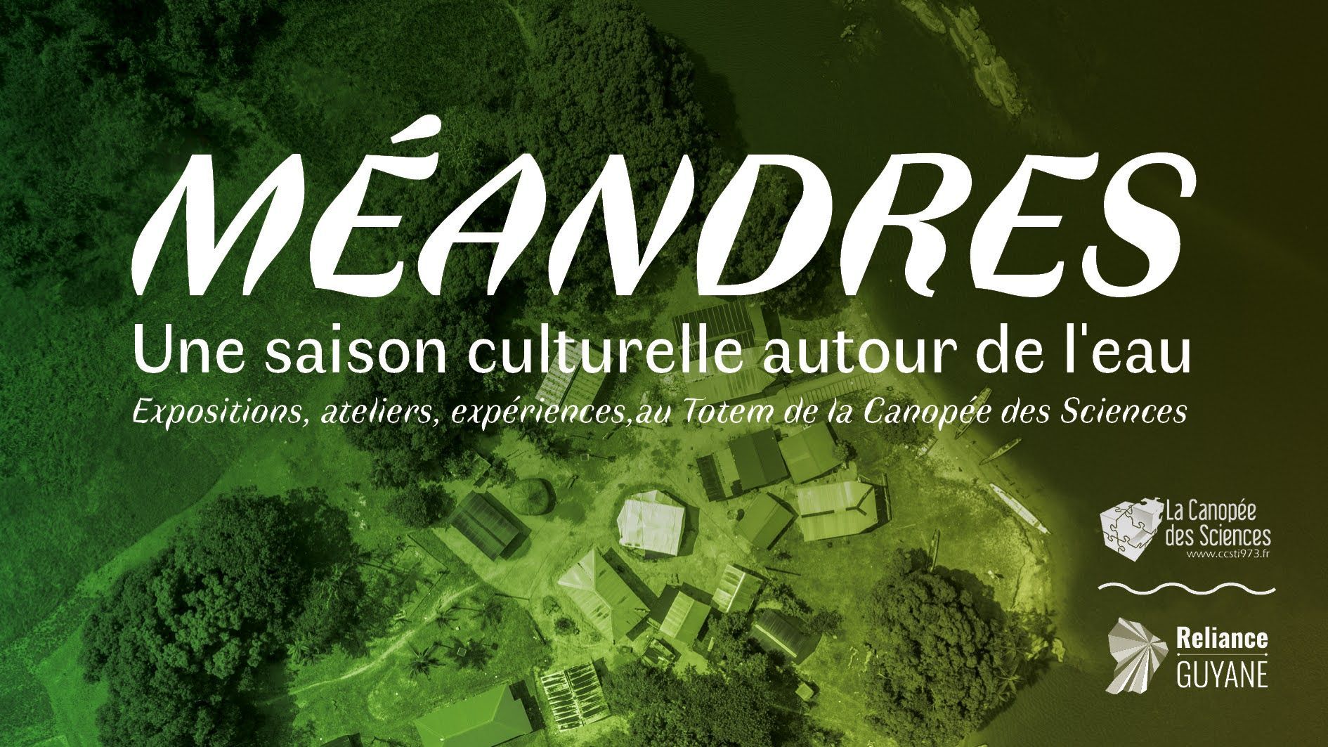 A poster for meandres une saison culturelle autour de l' eau