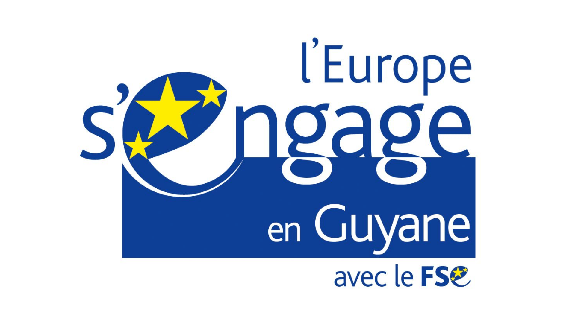 Le logo de l'Europe s'engage en Guyane