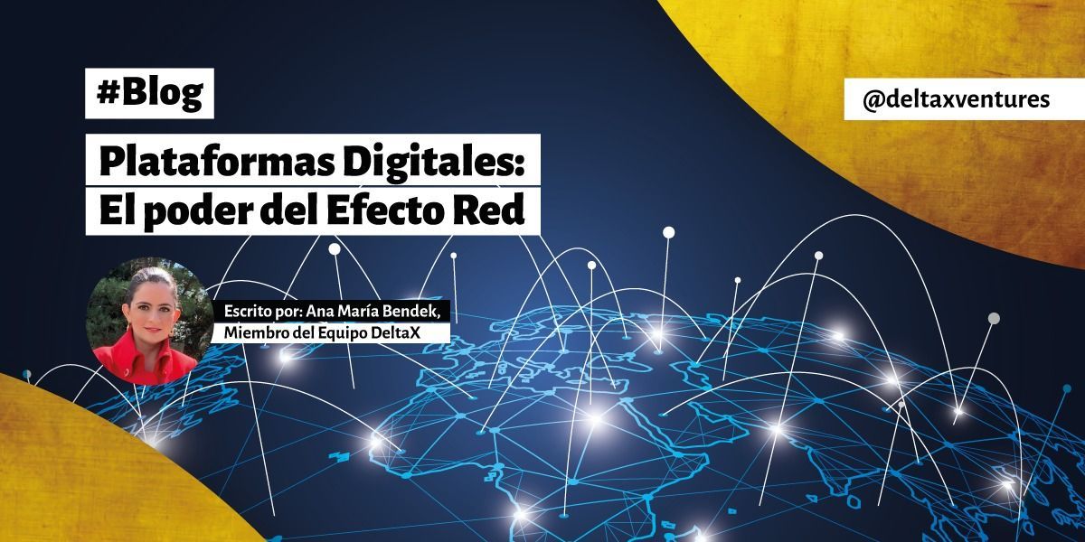 A poster for a blog titled plataformas digitales el poder del efecto red