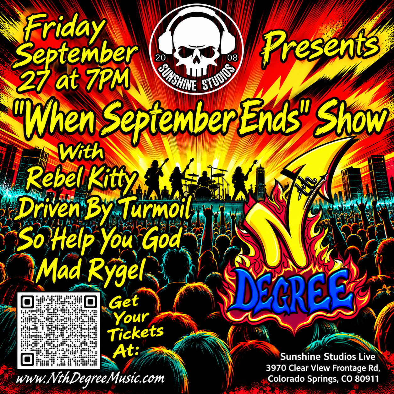 Concert flyer for “When September Ends” show with Rebel Kitty, Driven By Turmoil, So Help You God, and Mad Ryel at Sunshive Studios Live