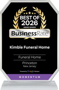 Best of 2026 BusinessRate award plaque for Kimble Funeral Home in Princeton, New Jersey