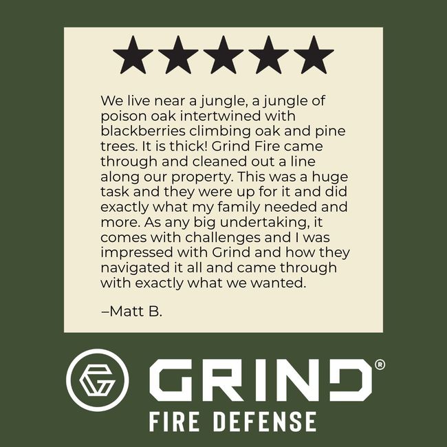 Customer testimonial praising Grind Fire Defense. Text on a green background with a company logo.