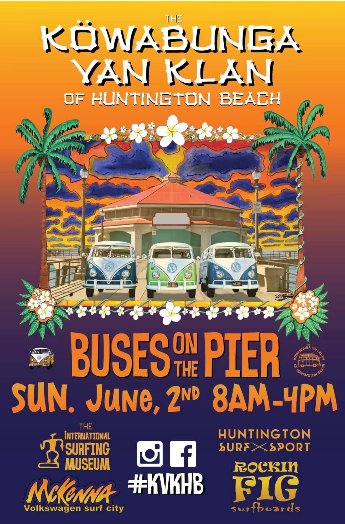A poster for buses on the pier on June 2nd.Kowabunga Van Klan A poster for buses on the pier on June 2nd.Kowabunga Van Klan