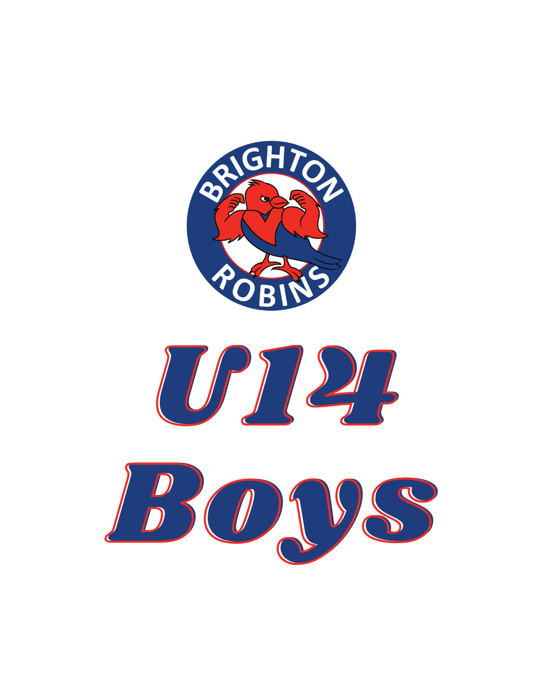 Brighton Robins team logo above blue text reading 