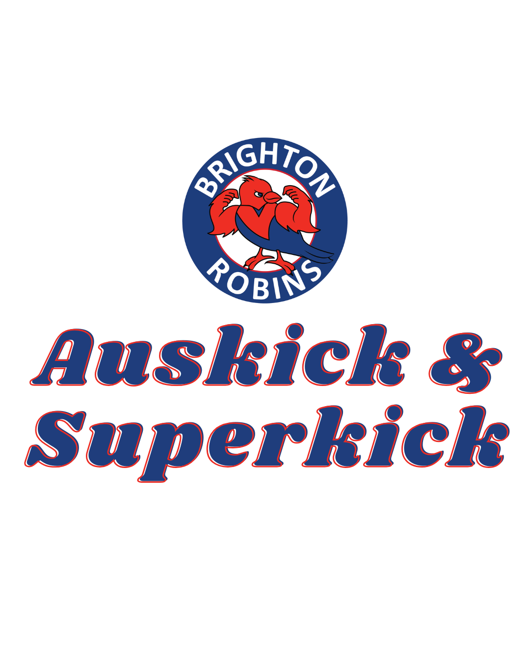 Logo for Brighton Robins Auskick & Superkick featuring a stylized muscular red robin in a blue circular emblem.