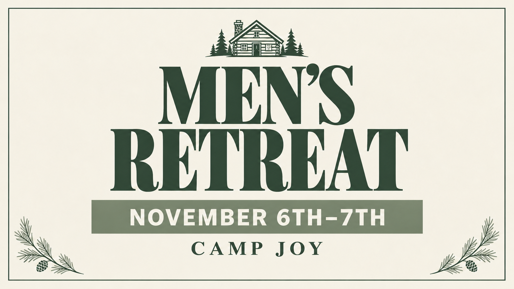 Men's Retreat at Camp Joy — November 6–7