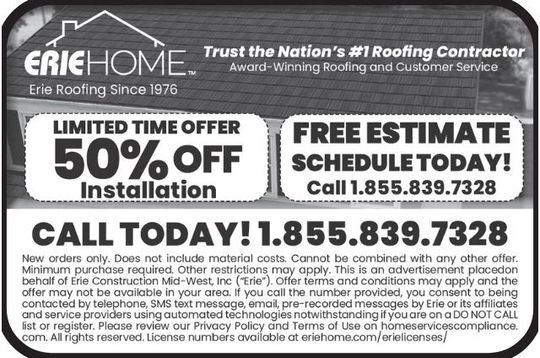 Erie Home roofing ad with 50% off installation, free estimate, and phone number 1-855-839-7328.