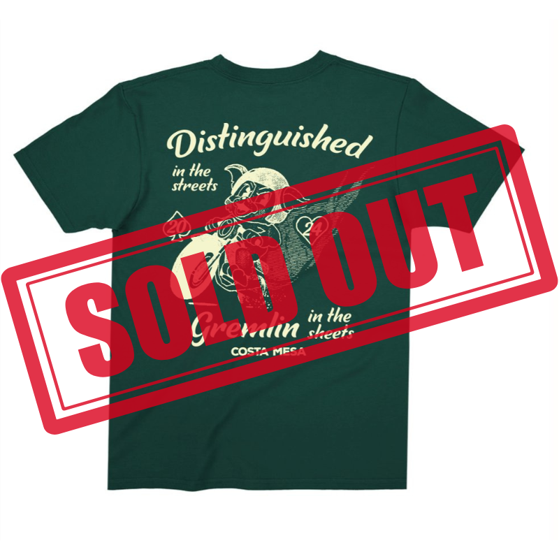 A t-shirt that says distinguished in the streets is sold out