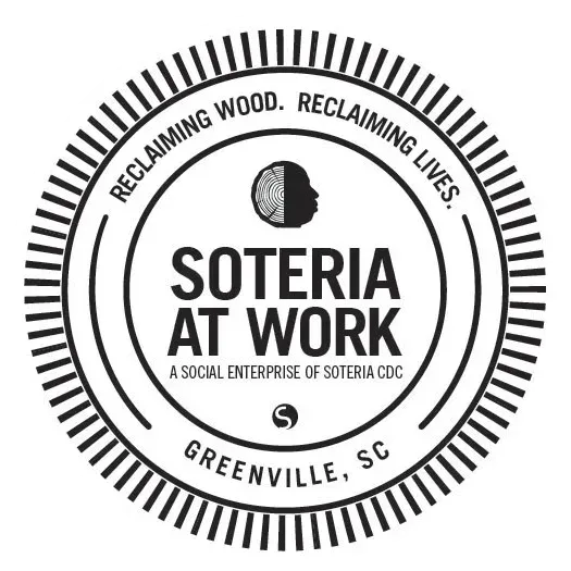 Soteria at Work logo with circular text, “Reclaiming wood, reclaiming lives,” Greenville, SC.