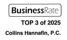 BusinessRate badge reading “TOP 3 of 2025” for Collins Hannafin, P.C.
