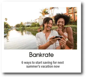 Bankrate ad with two people smiling at a phone by a waterfront at sunset, promoting summer vacation savings tips