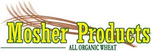A logo for mosher products all organic wheat