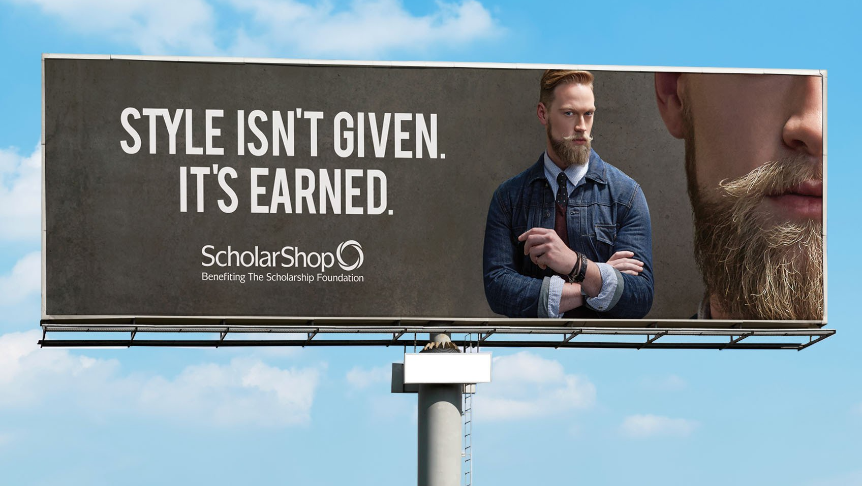 A billboard that says style isn t given it 's earned