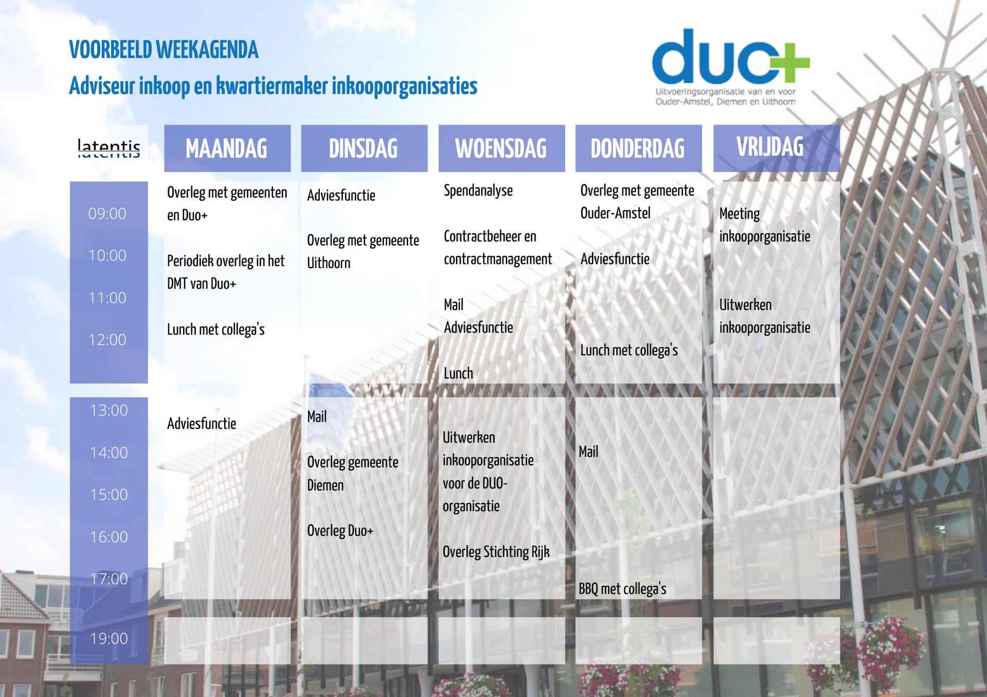 Een weekschema met een gebouw op de achtergrond