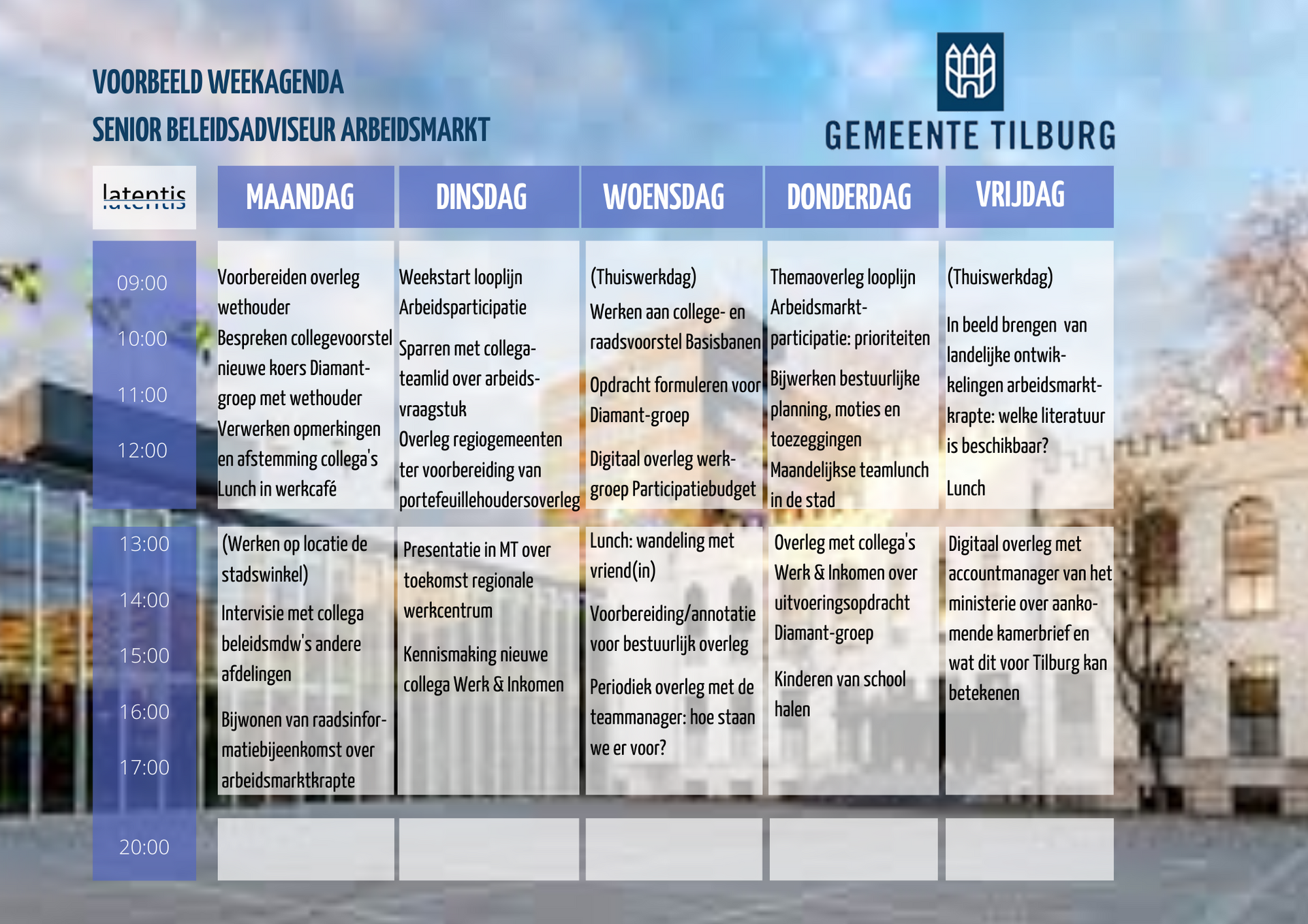 Een weekschema voor de stad Tilburg met een foto van een gebouw op de achtergrond.