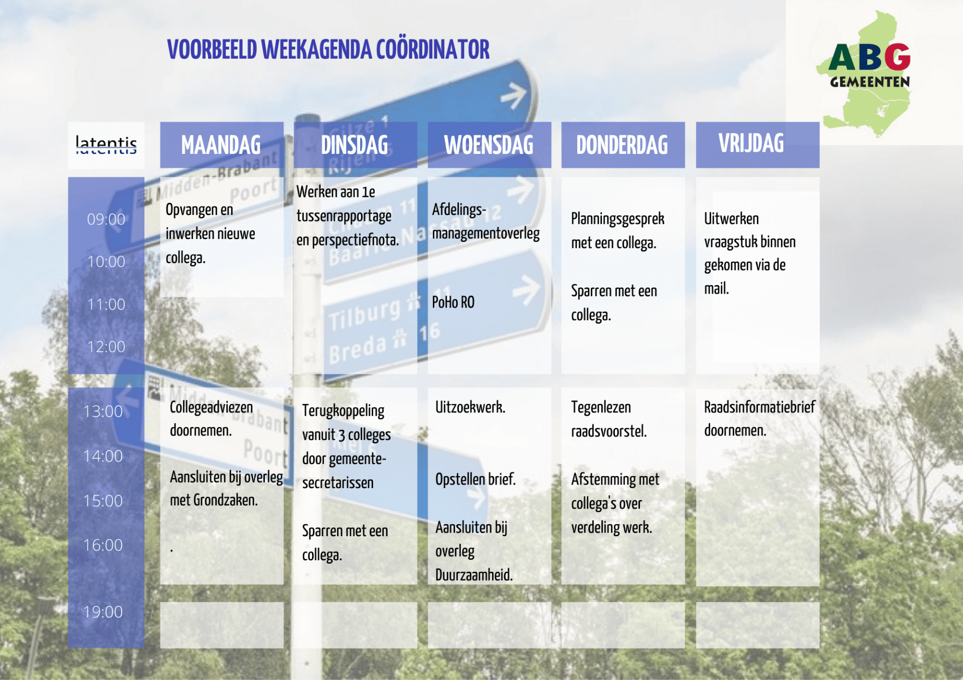 Een weekschema met een bordje waarop 'aeg' staat