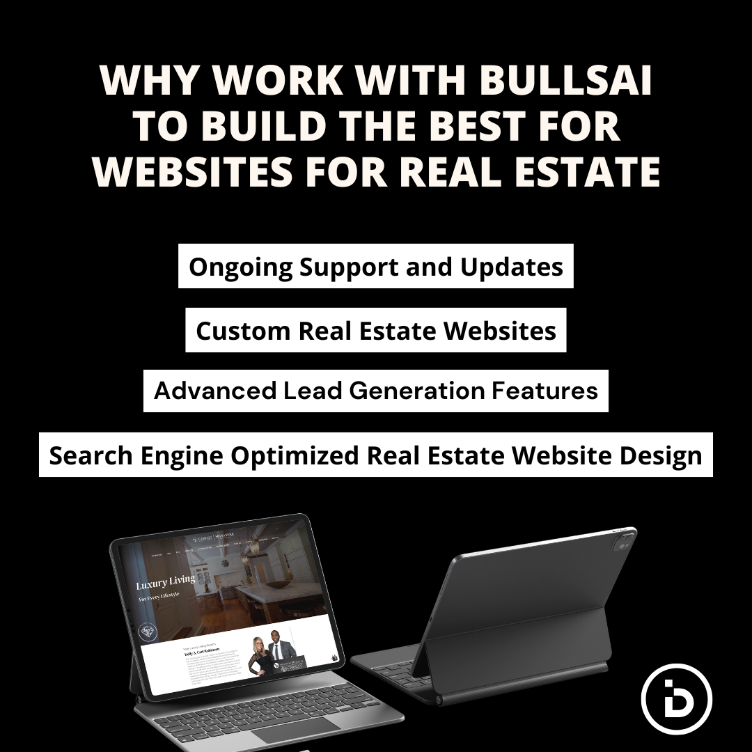 Why choose Bullsai for Websites for Real Estate? Custom design, lead generation, SEO, and ongoing support!