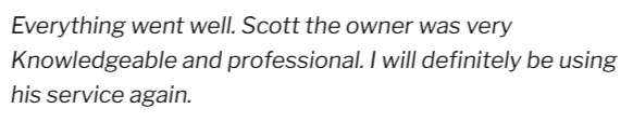 Positive customer review text praising Scott’s professionalism and knowledge.