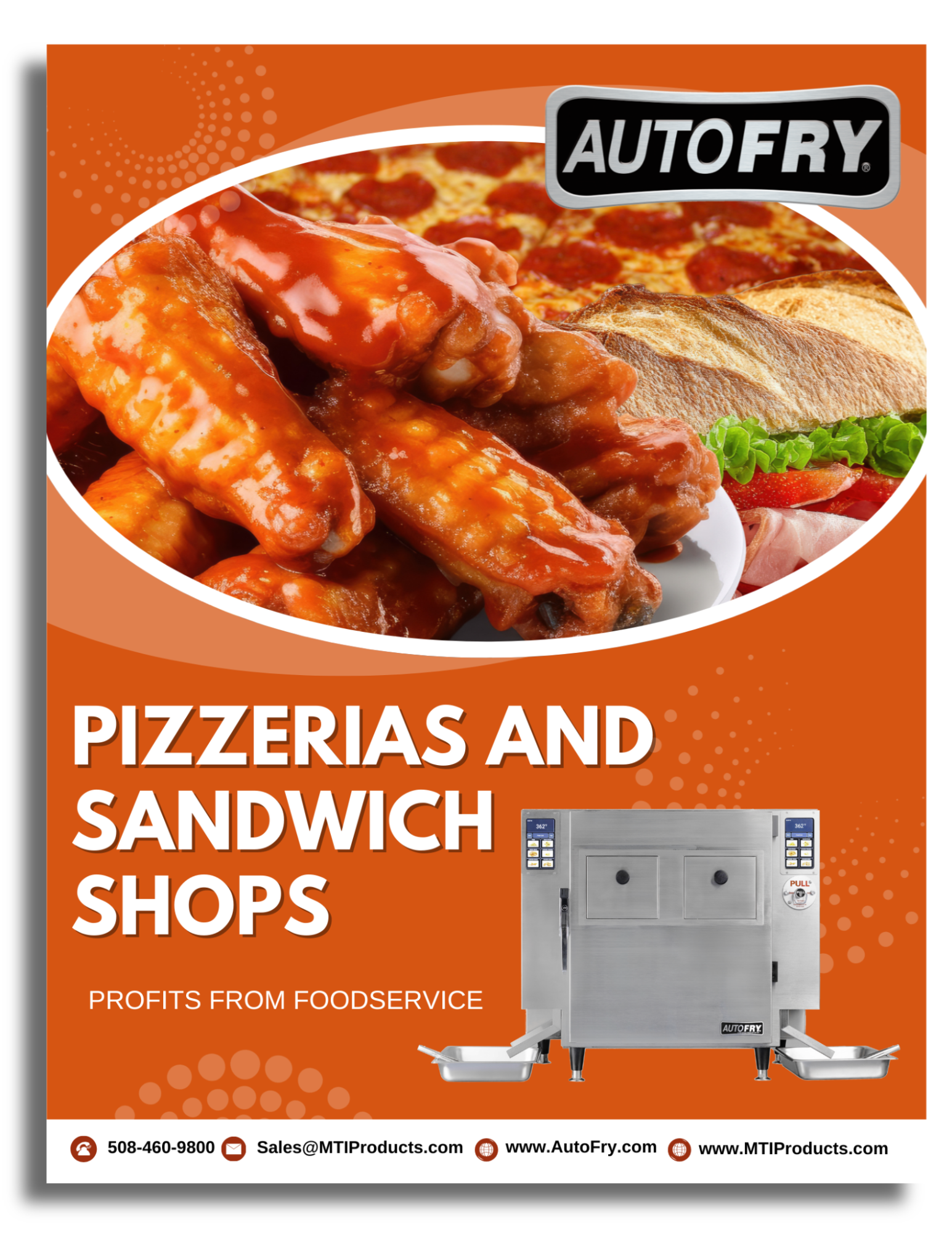 Industry One Sheet - AutoFry: Pizzerias and Sandwich Shops Foodservice