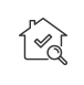 A house with a check mark and a magnifying glass.