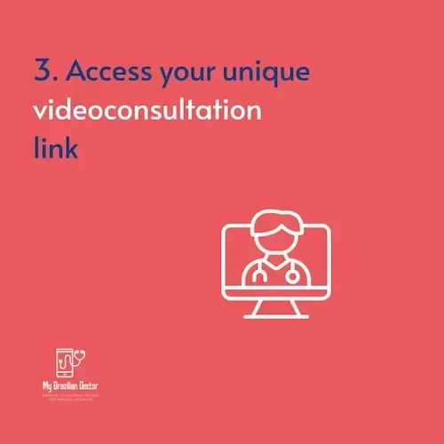 Step 3: Access your unique videoconsultation link on a pink background with a doctor icon